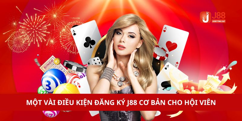 Các điều kiện cơ bản